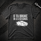 0 To Broke T-Shirt