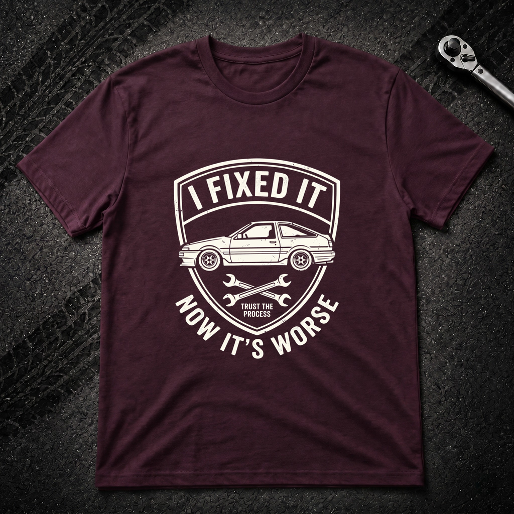 I Fixed It T-Shirt