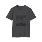 Temporarily Broken T-Shirt
