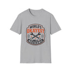 Worlds Okayest Mechanic T-Shirt