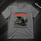 Cheaper Than Therapy T-Shirt