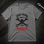 Those Who Wrench T-Shirt