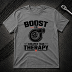 Boost Is Cheaper T-Shirt