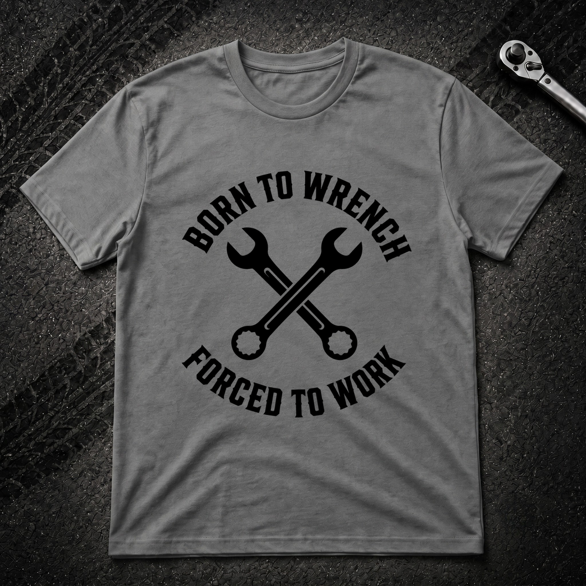 Born To Wrench T-Shirt