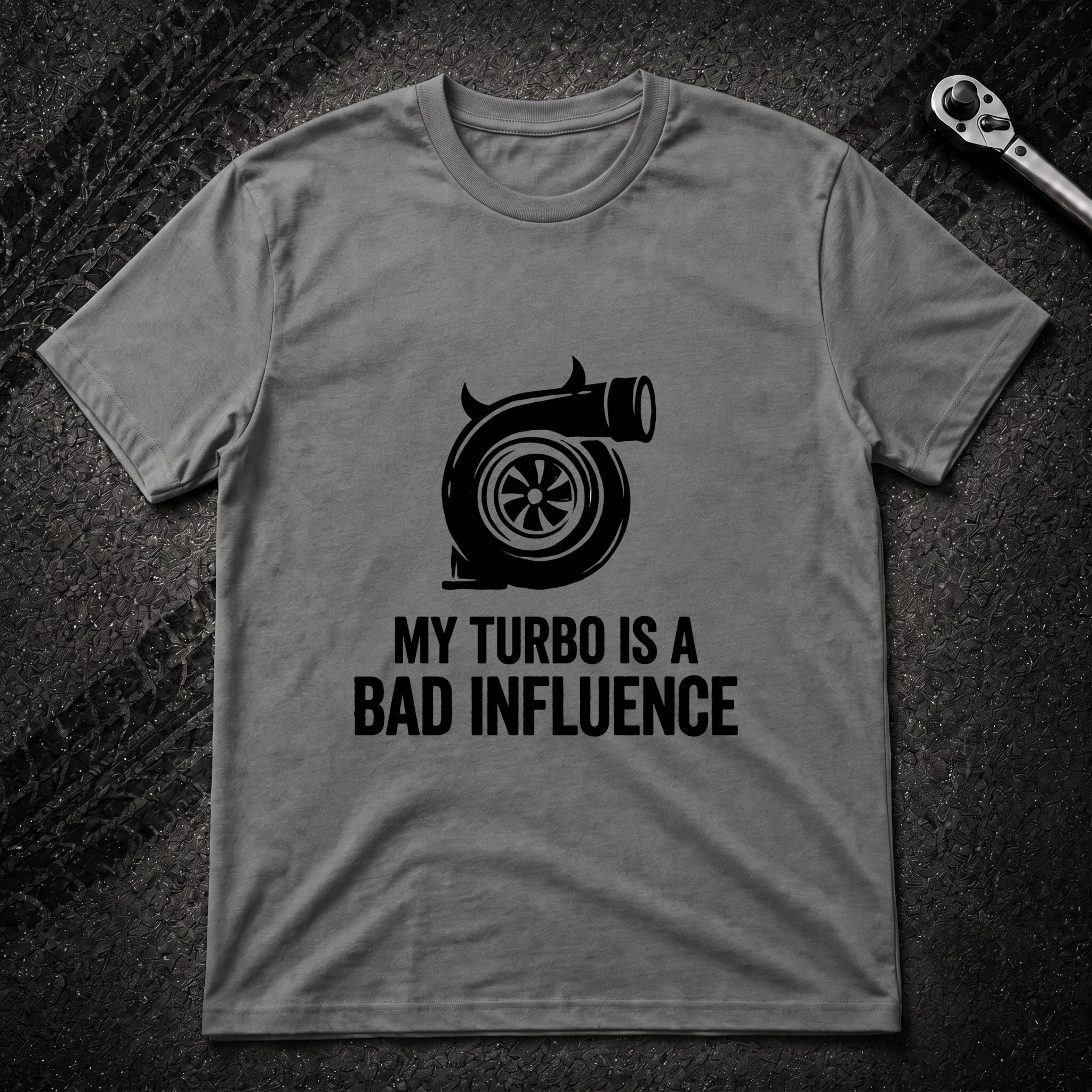 My Turbo Is A Bad Influence T-Shirt