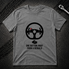 One Button Away T-Shirt