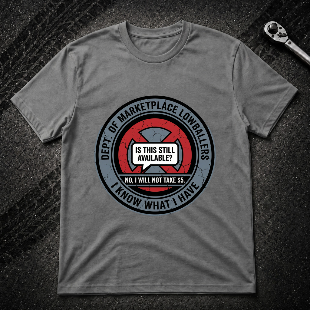 Dept. Of Marketplace Lowballers T-Shirt