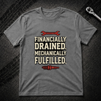 Financially Drained T-Shirt