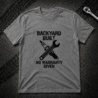 Backyard Built T-Shirt