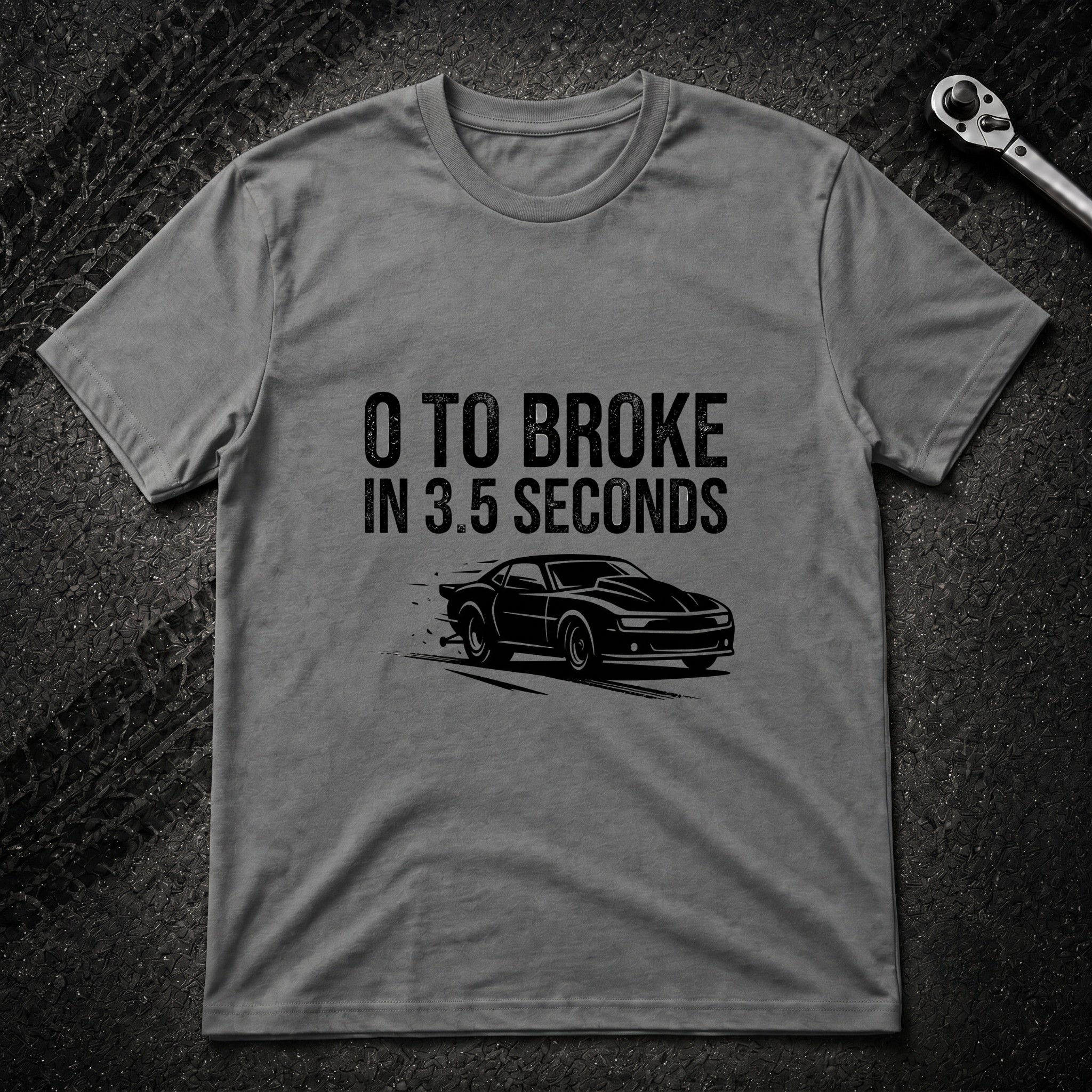 0 To Broke T-Shirt