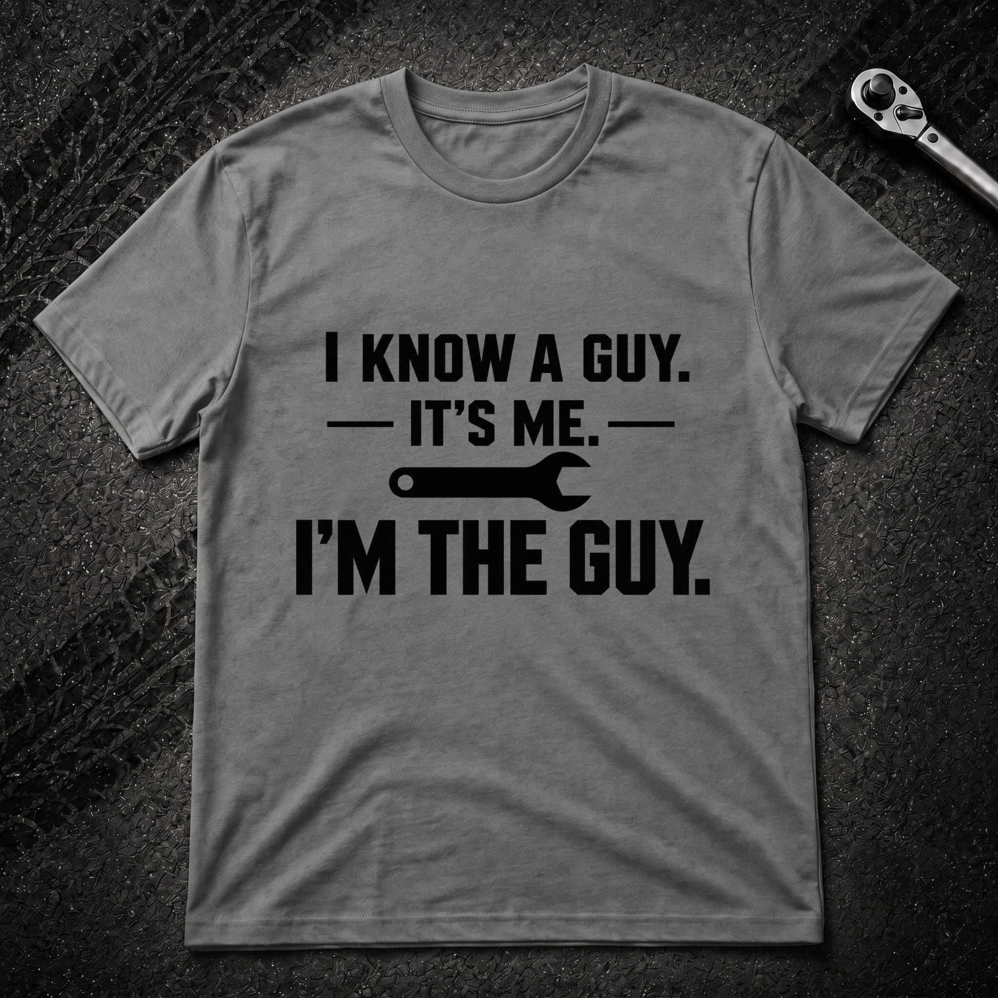 I Know A Guy T-Shirt