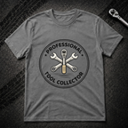 Tool Collector T-Shirt