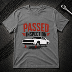 Passed Inspection T-Shirt
