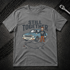 Still Together T-Shirt