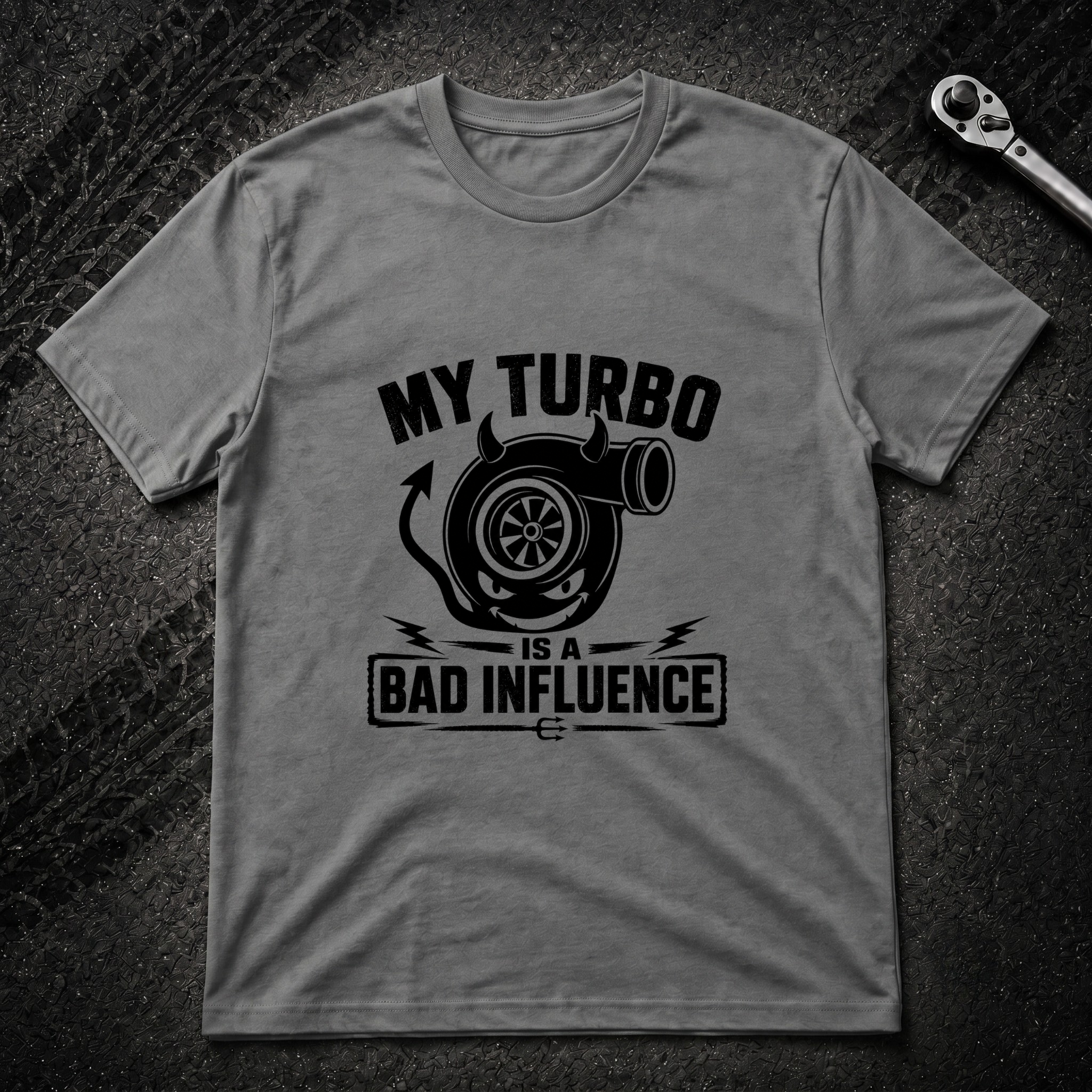My Turbo Is A Bad Influence T-Shirt