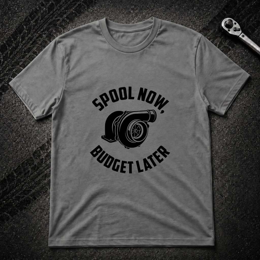 Spool Now Budget Later T-Shirt