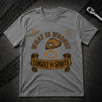 What Is Wrong T-Shirt