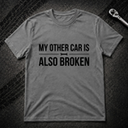 My Other Car T-Shirt