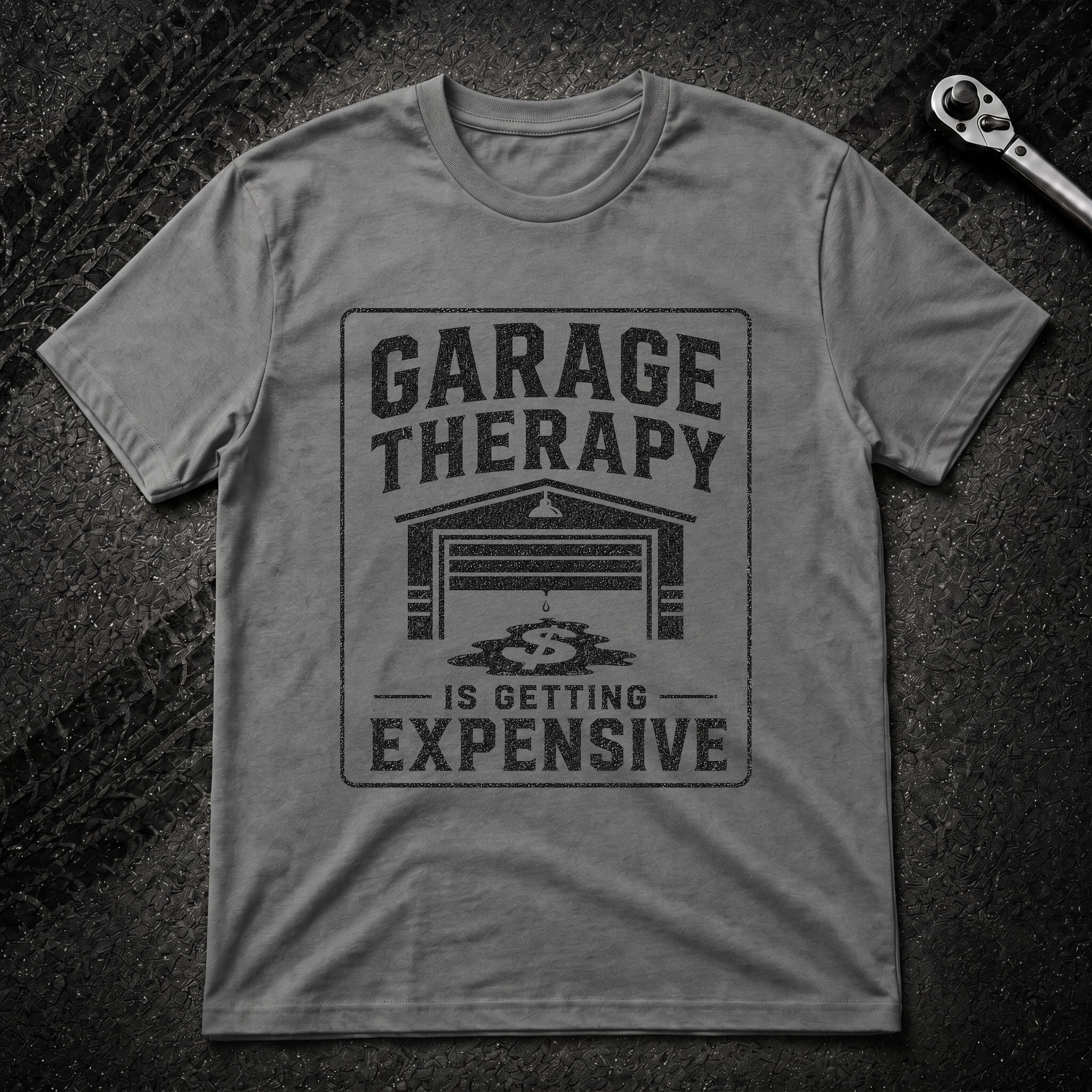 Garage Therapy Is Expensive T-Shirt