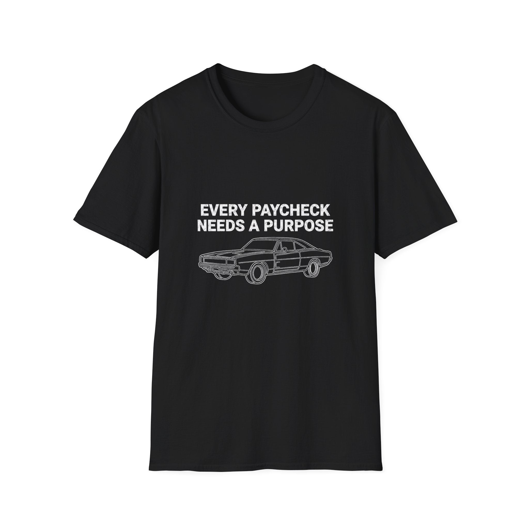 Every Paycheck T-Shirt
