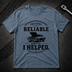 Factory Reliable T-Shirt