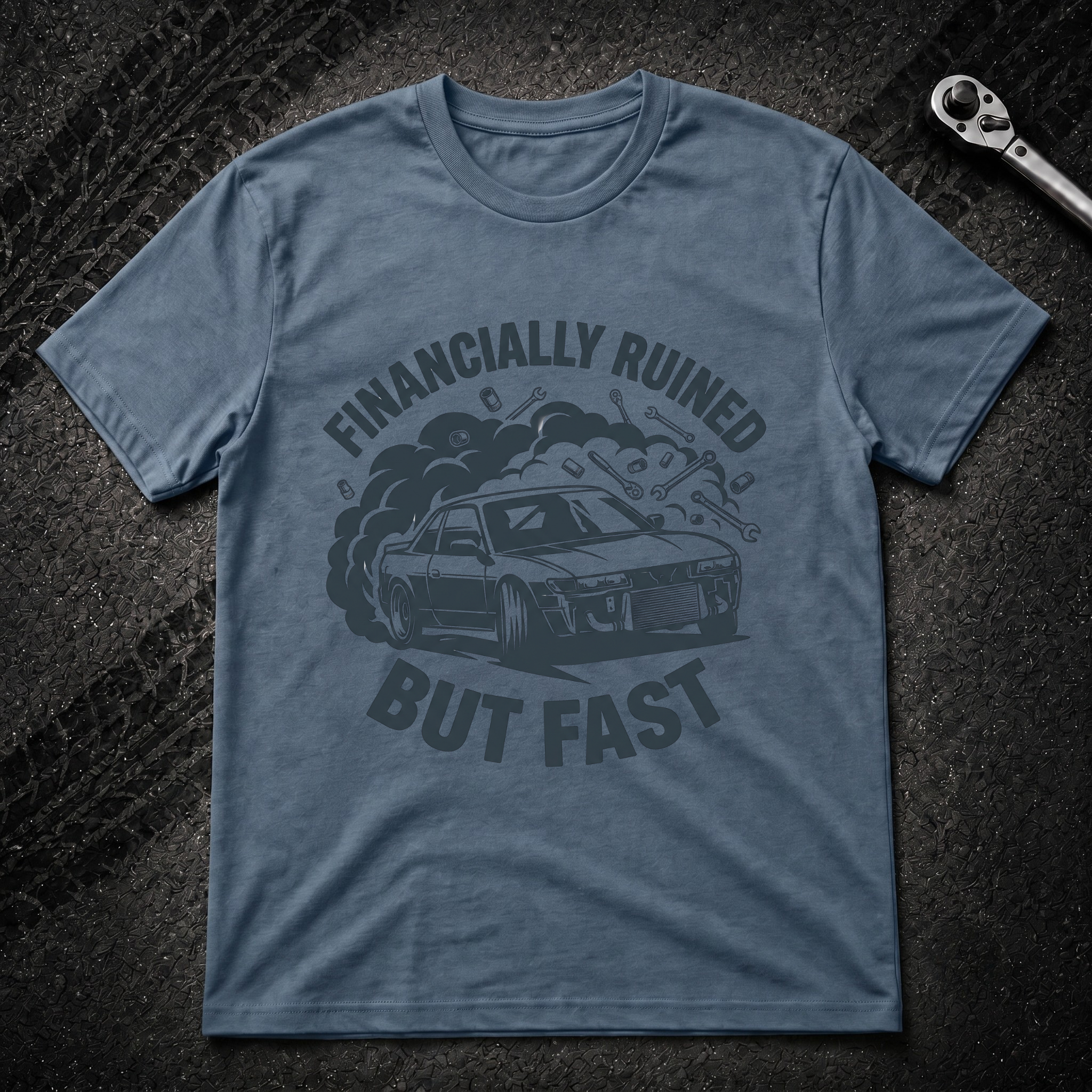 Financially Ruined T-Shirt