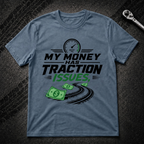 My Money T-Shirt