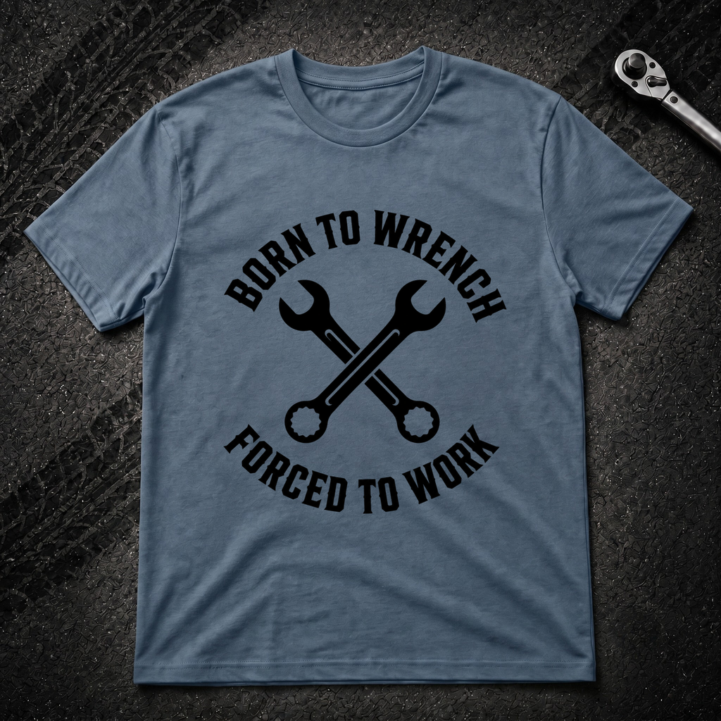 Born To Wrench T-Shirt