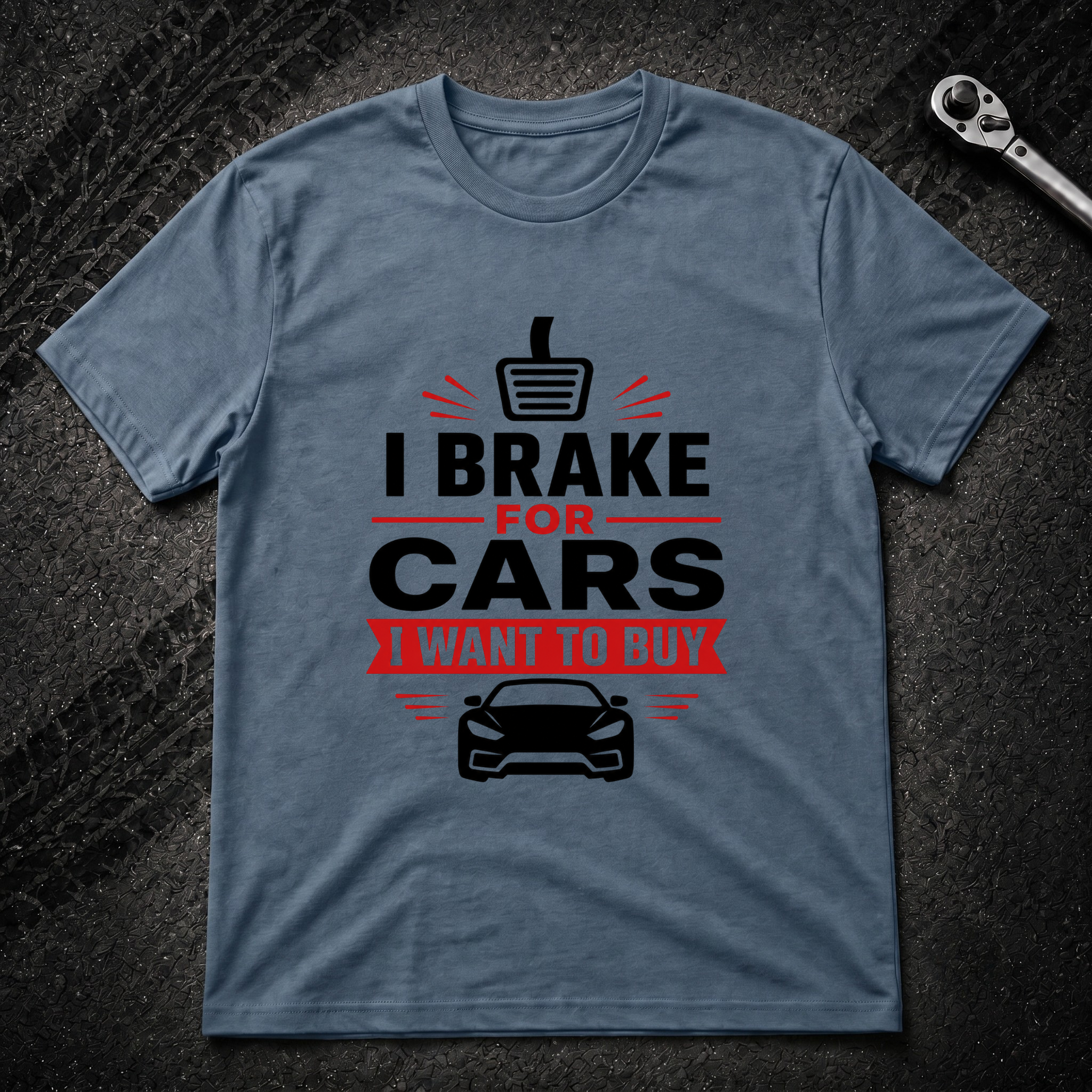I Brake For Cars T-Shirt