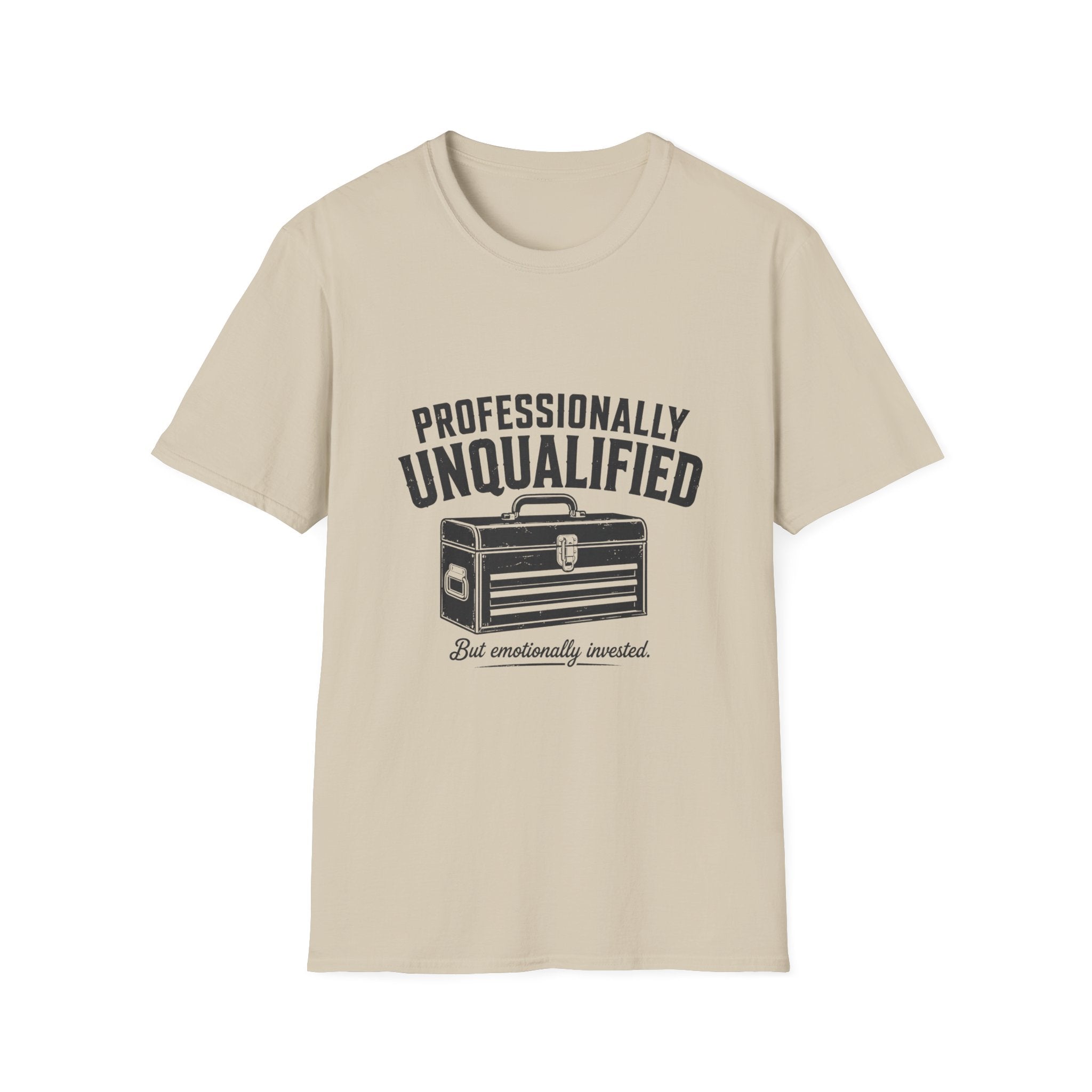 Professionally Unqualified T-Shirt