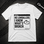 No Lowballers T-Shirt