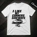 I Like My Corners Sideways T-Shirt