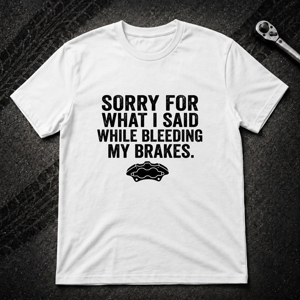 Bleeding My Brakes T-Shirt
