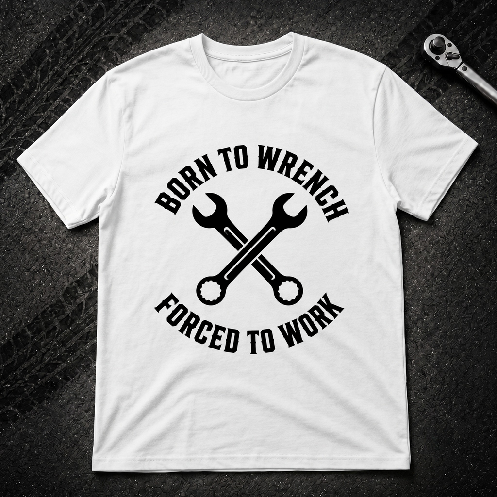 Born To Wrench T-Shirt