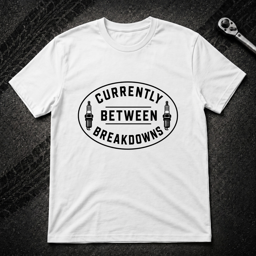 Between Breakdowns T-Shirt