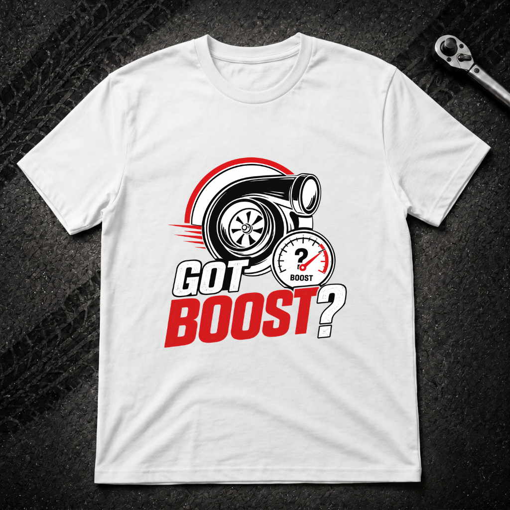 Got Boost T-Shirt