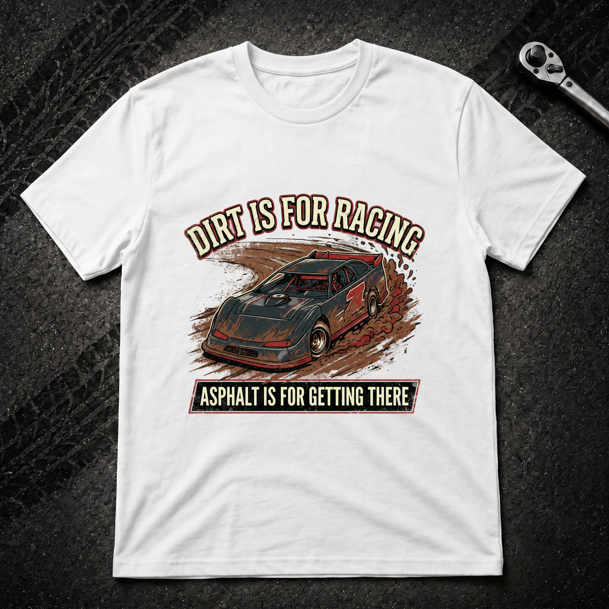 Dirt Is For Racing T-Shirt