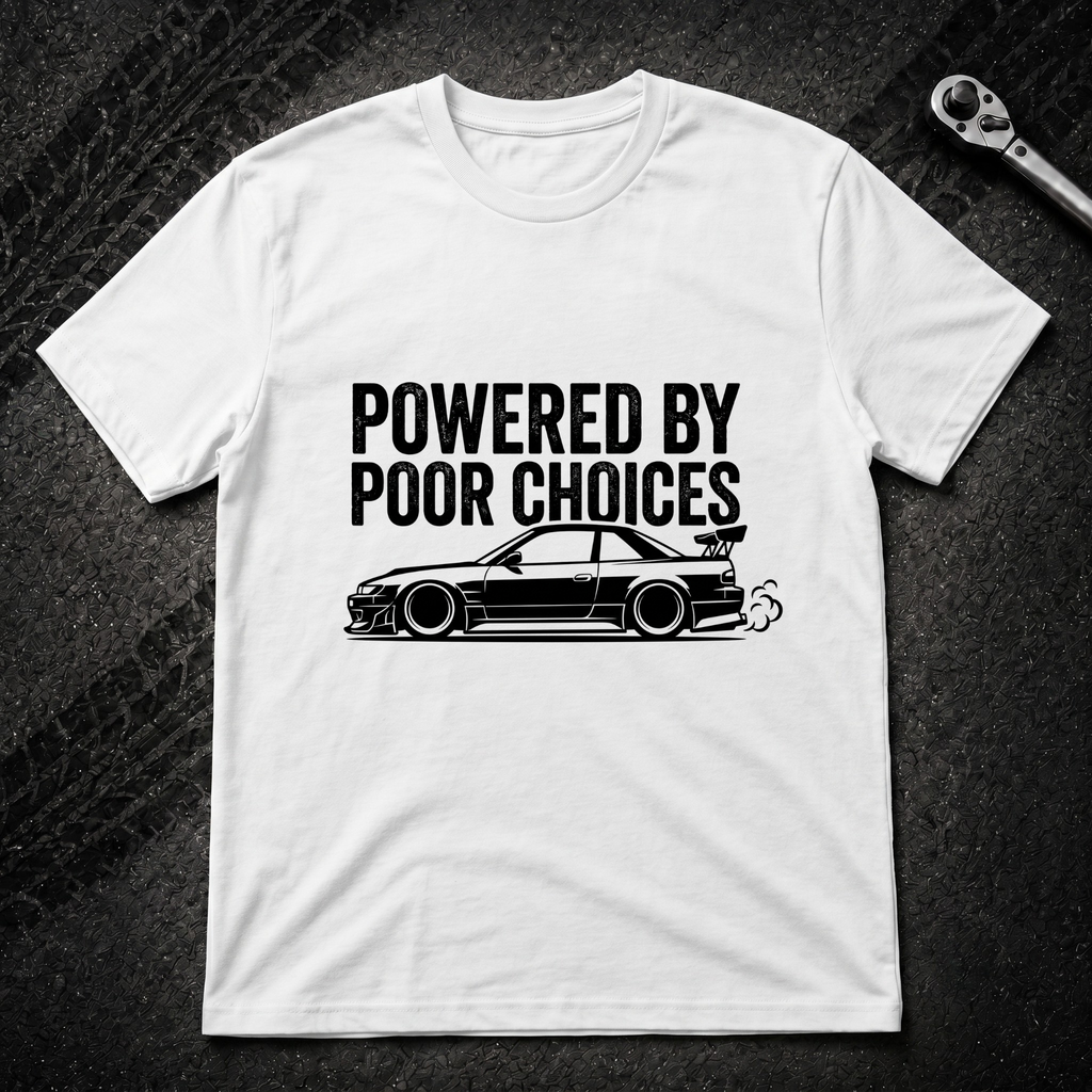 Powered By Poor Choices T-Shirt