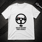 One Button Away T-Shirt