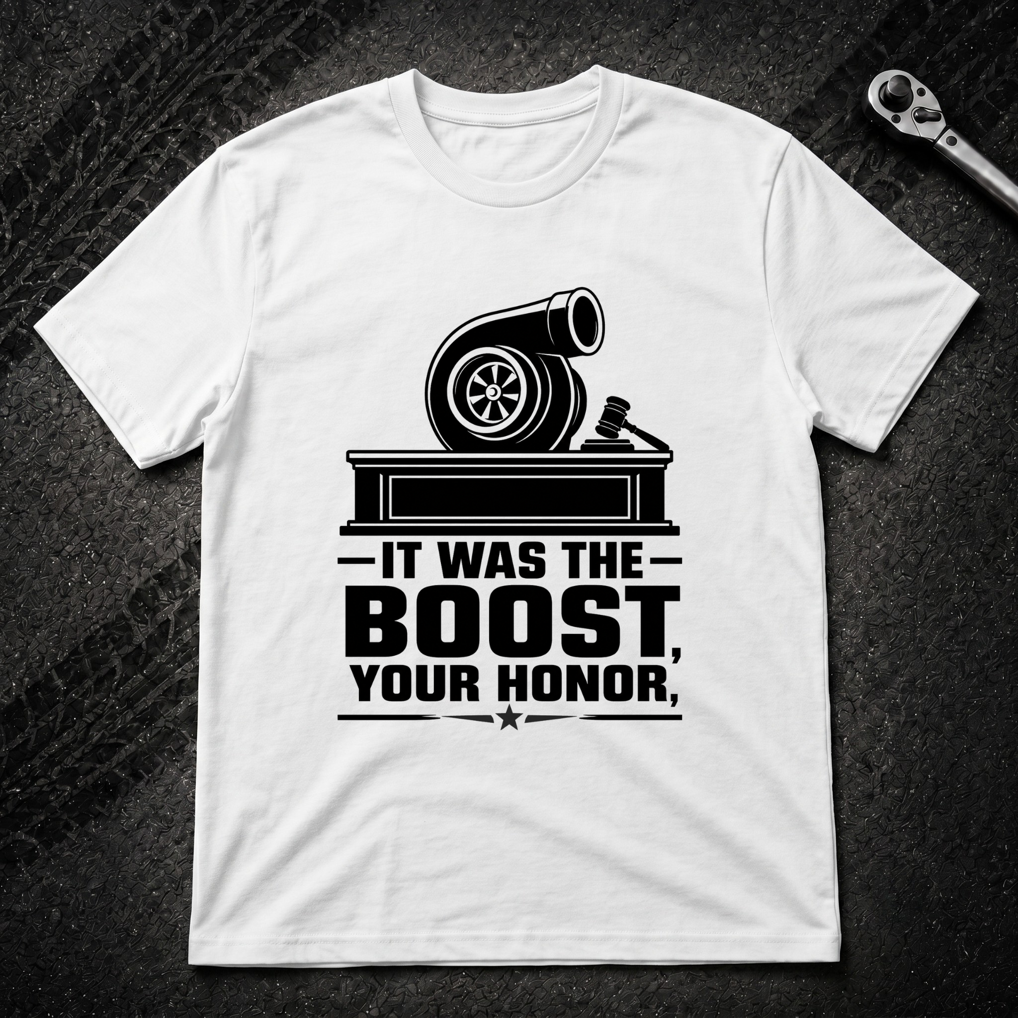 It Was The Boost Your Honor T-Shirt