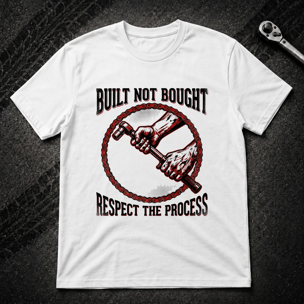 Built Not Bought T-Shirt