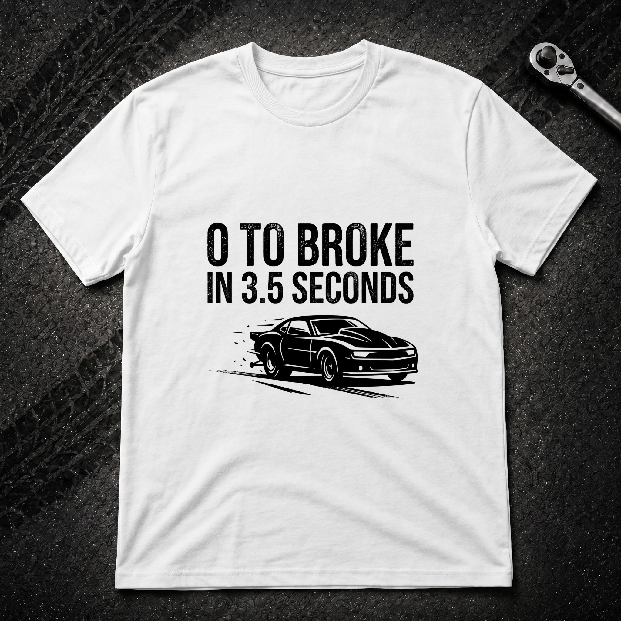 0 To Broke T-Shirt