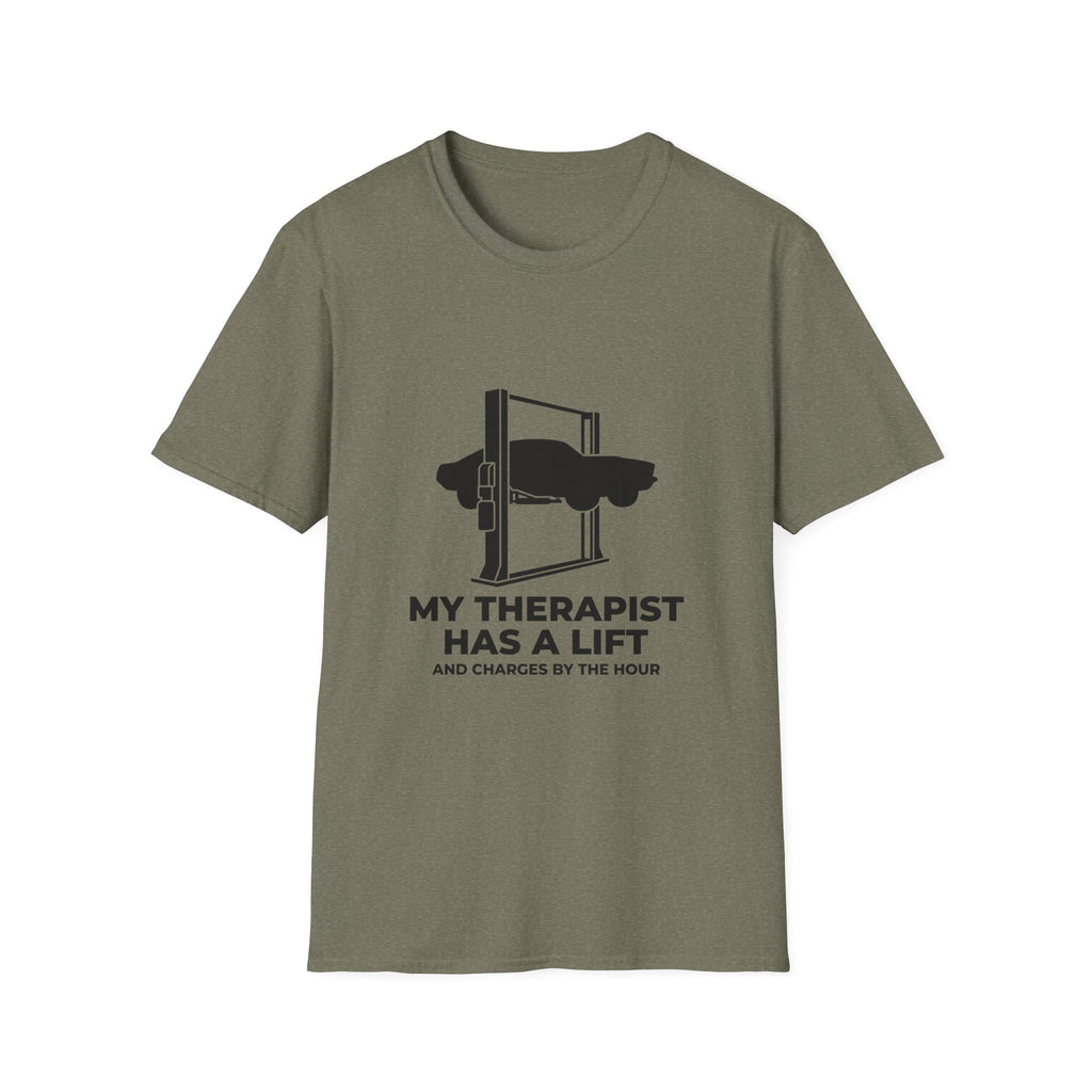 My Therapist Has A Lift T-Shirt