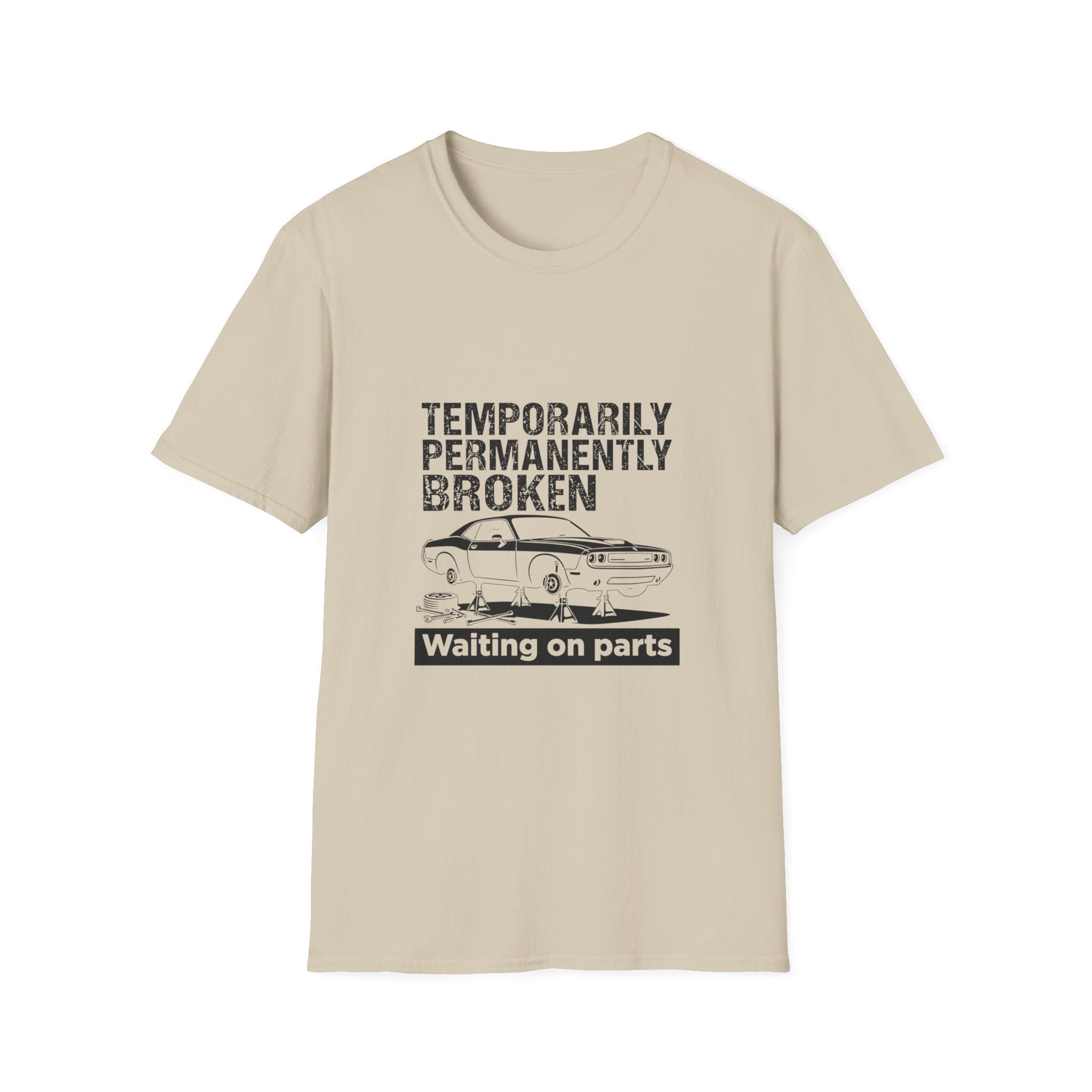 Temporarily Broken T-Shirt