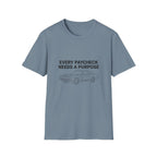 Every Paycheck T-Shirt