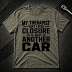 My Therapist T-Shirt