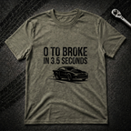 0 To Broke T-Shirt