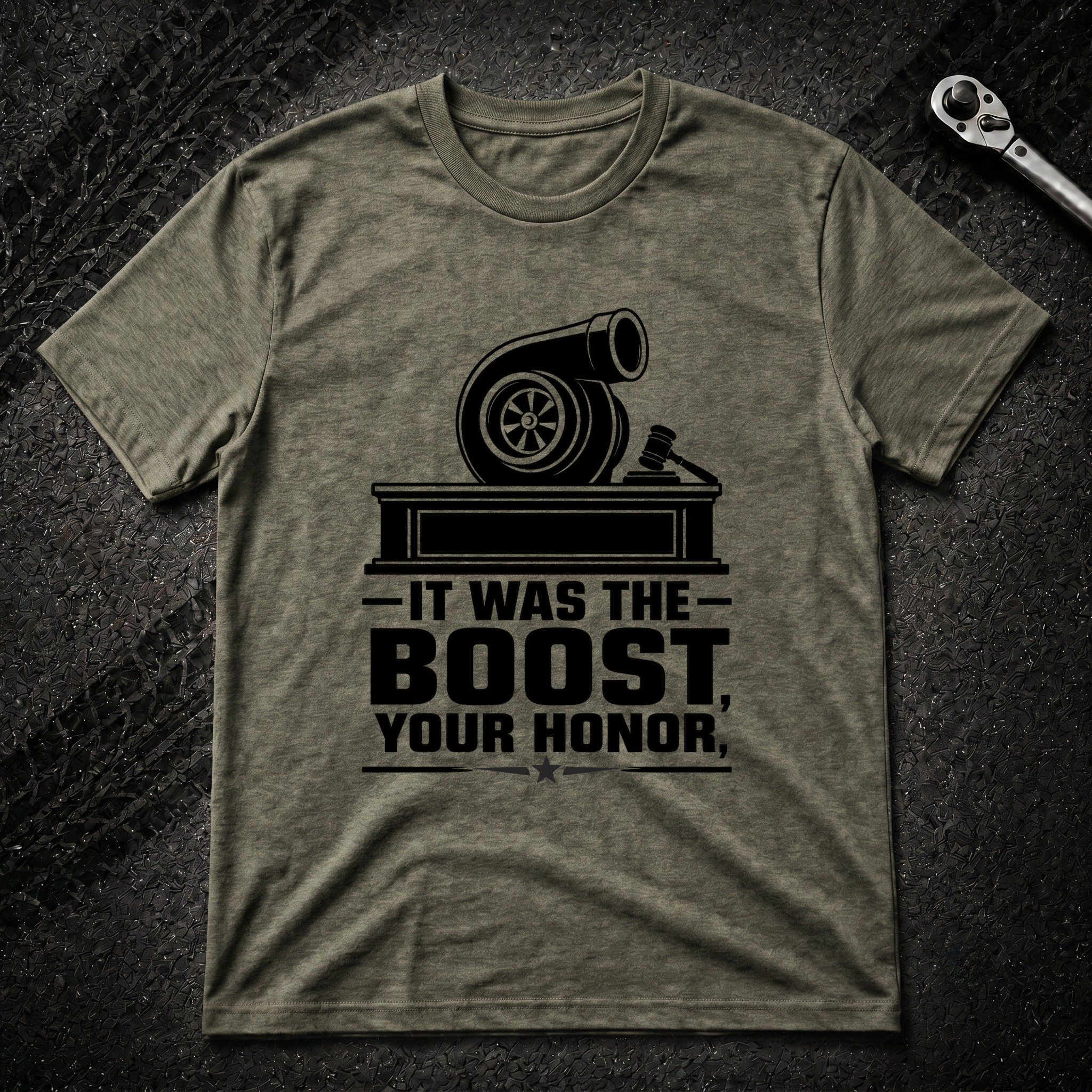 It Was The Boost Your Honor T-Shirt