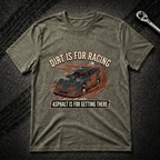 Dirt Is For Racing T-Shirt