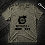 My Turbo Is A Bad Influence T-Shirt